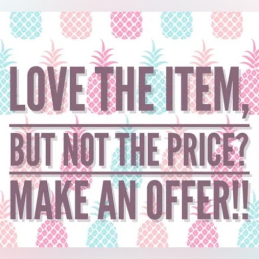 Offers are welcome!